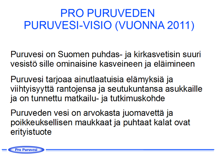 Pro Puruveden Puruvesi-visio vuodelta 2011